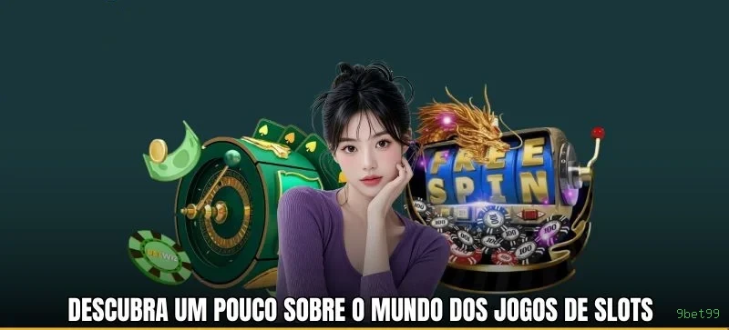 Dicas de Slots 9bet99